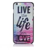 Case Iphone 6 Live The Life You Love